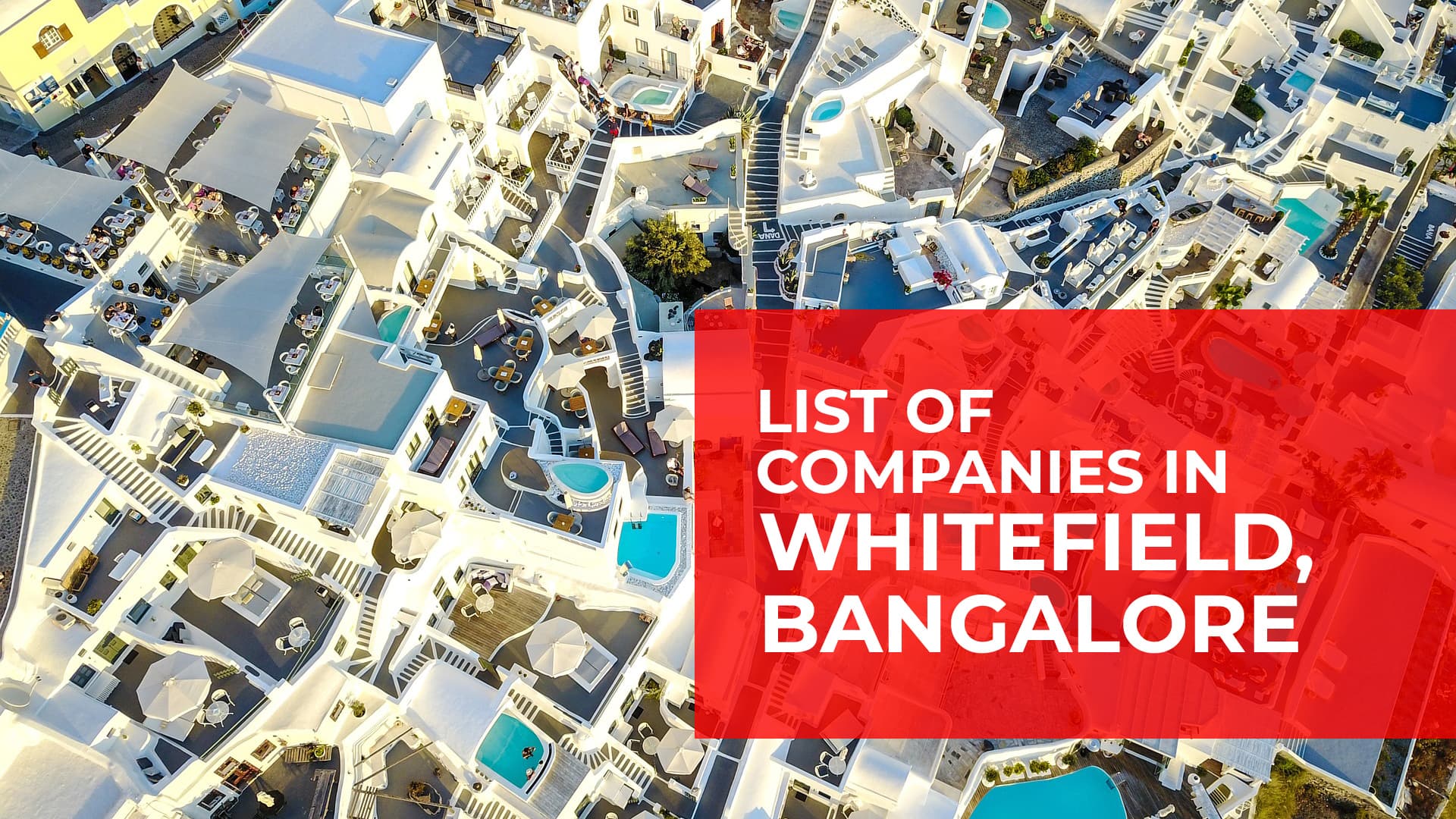 List of Companies in Whitefield Bangalore