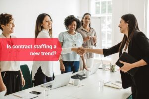 Read more about the article Why contract staffing is increasing in India