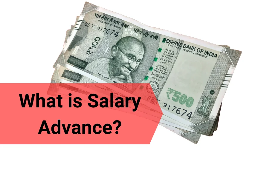You are currently viewing What is a Salary Advance and How to Manage It?