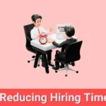 How to Reduce Time to Hire Without Sacrificing Quality