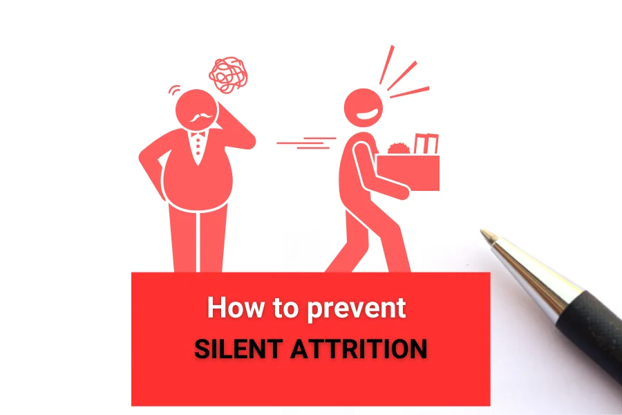 Read more about the article Defying Silent Attrition: Proactive Measures for Success